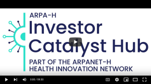 YouTube video preview: ARPA-H Investor Catalyst Hub Monthly Virtual Meeting, December 21, 2023